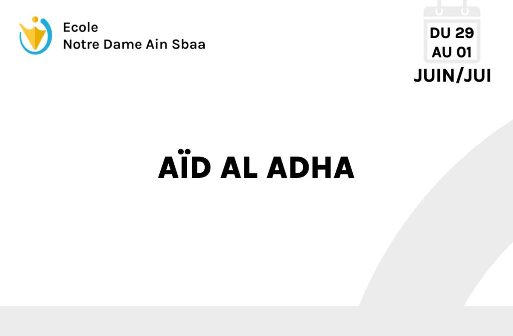 Aïd Al ADHA Ecole Notre Dame Ain Sebaa